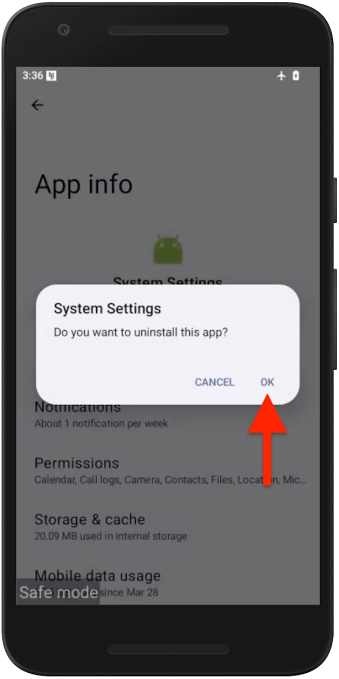 Скриншот Android в безопасном режиме с диалоговым окном с удалкой приложения с красной стрелкой над "ХОРОШО" кнопка